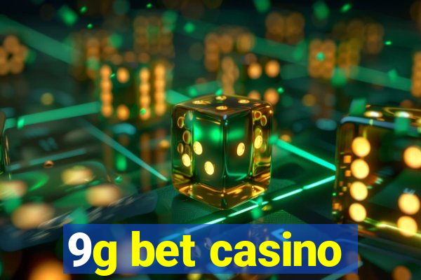 9g bet casino